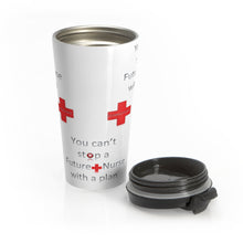 Load image into Gallery viewer, Future Nurse - Can&#39;t Stop | Stainless Steel Travel Mug
