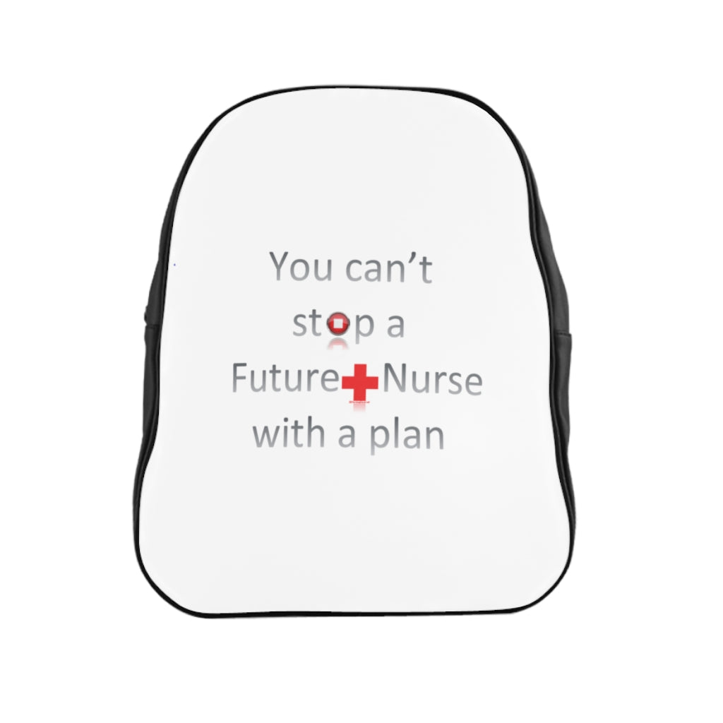 Future Nurse - Can't Stop l School Backpack