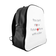 Load image into Gallery viewer, Future Nurse - Can&#39;t Stop l School Backpack
